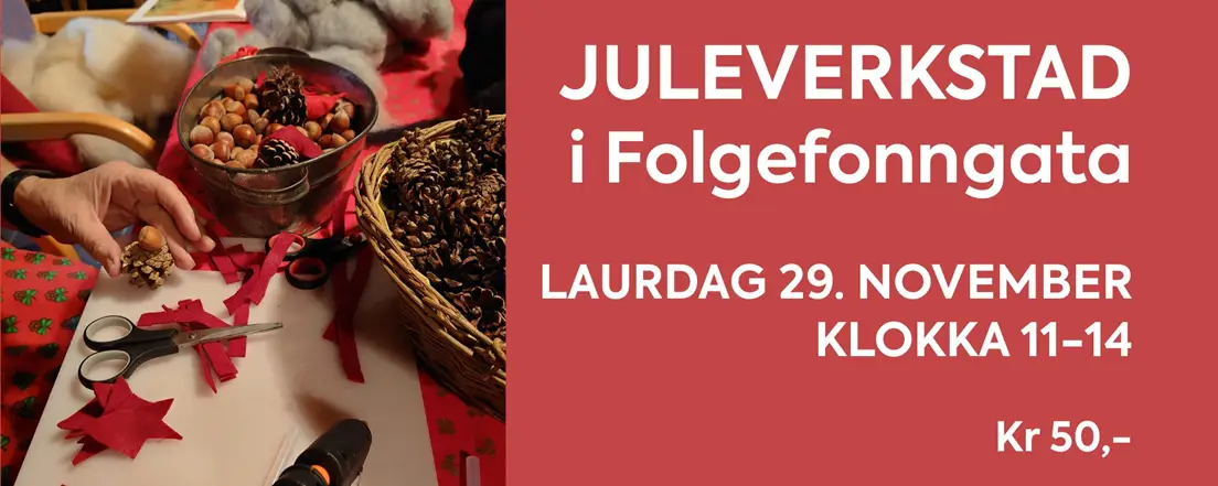 Juleverksted i Folgefonngata
