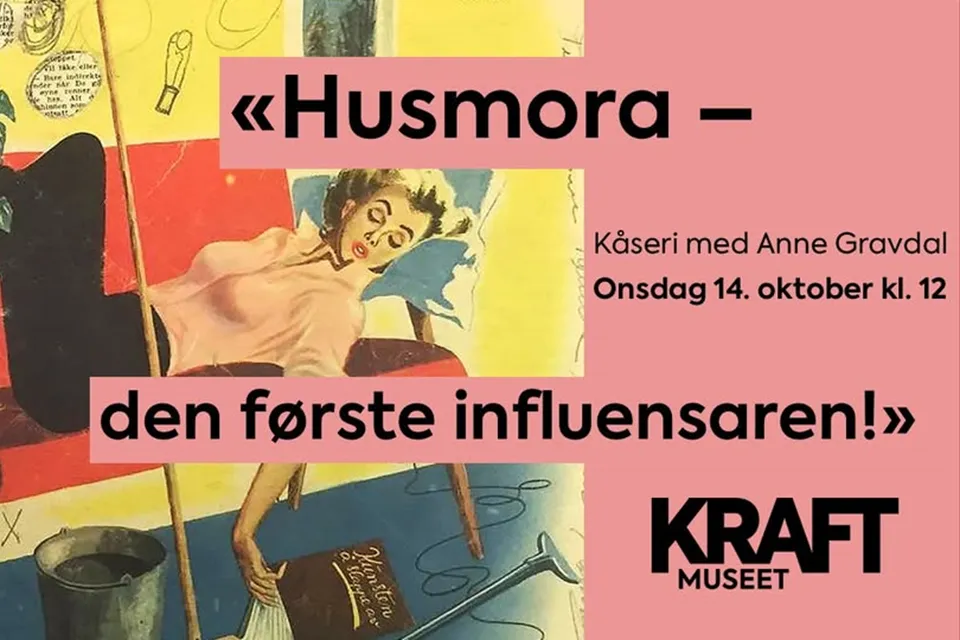Husmora - den første influensaren