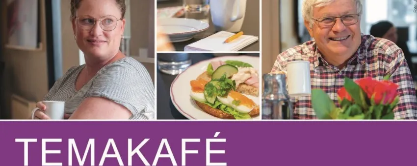Temakafé for kreftrammede og pårørande.